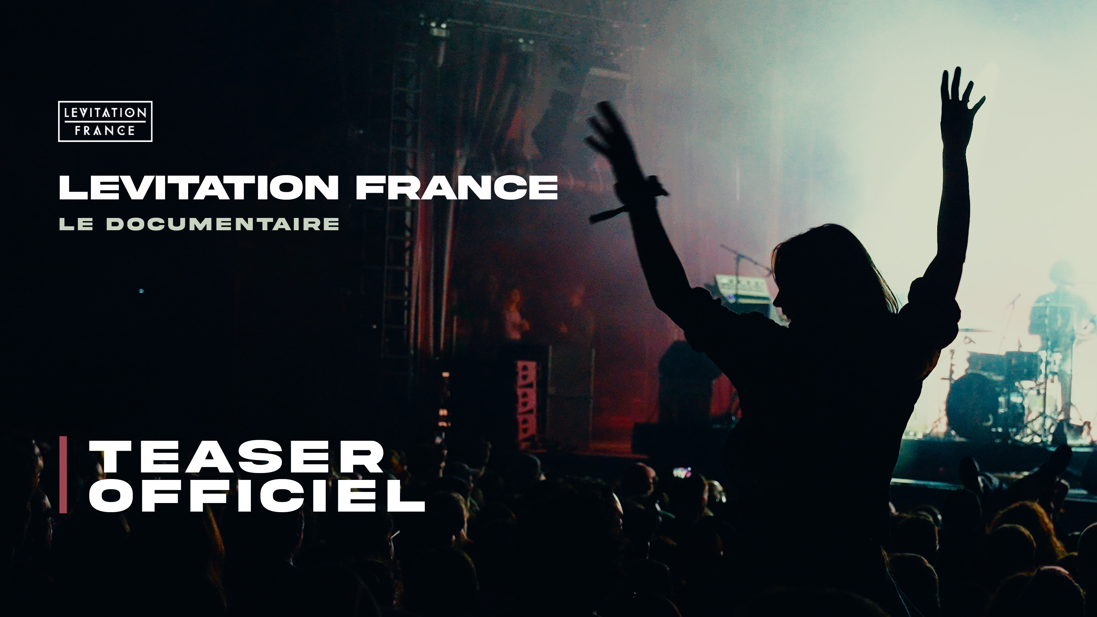 Levitation France : le documentaire